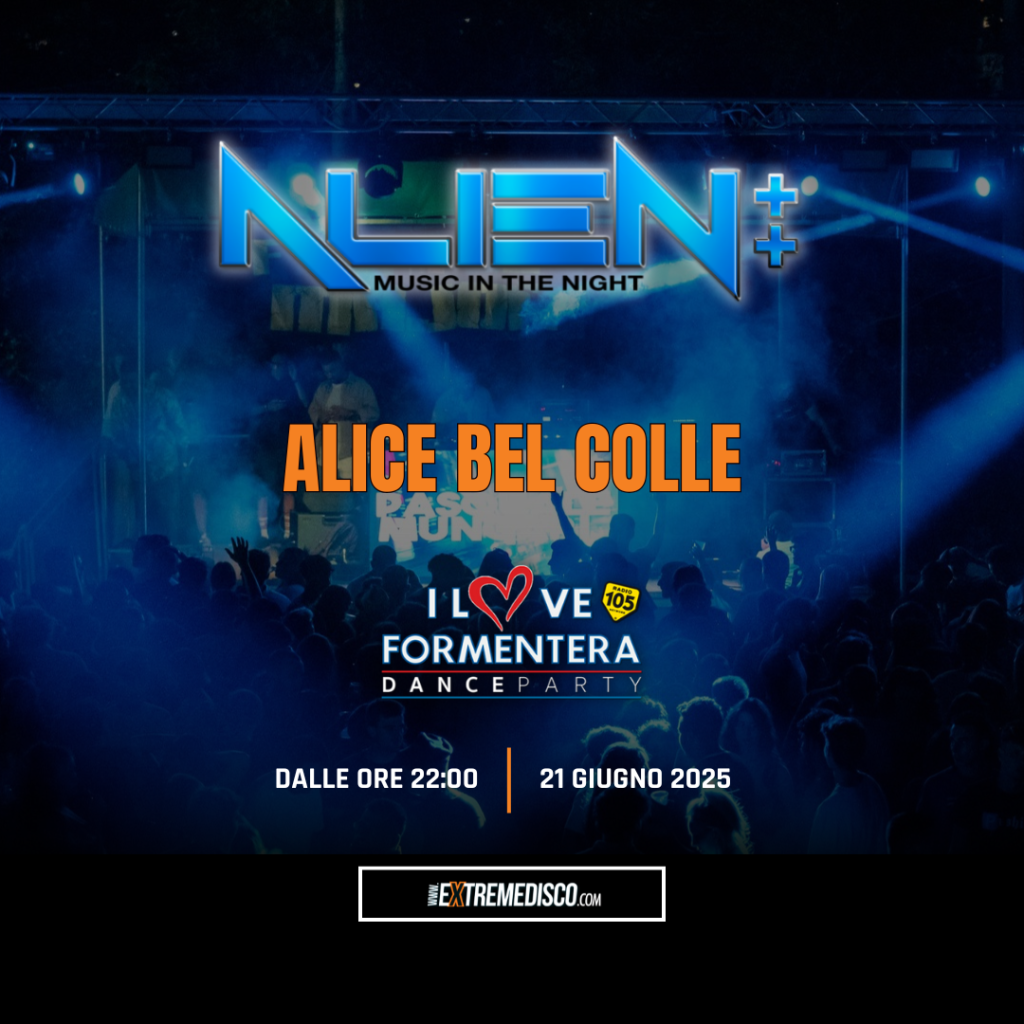Alice Bel Colle I Love Formentera Extremedisco